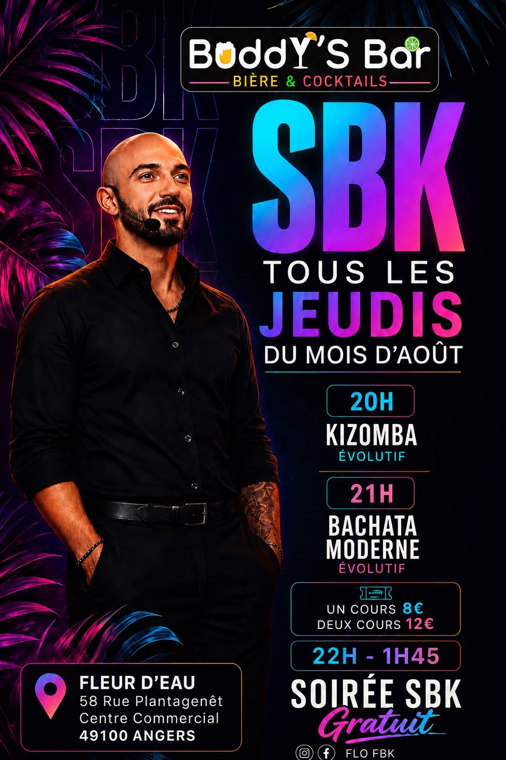 Affiche de SBK tous les jeudis du mois d’août avec Flo FBK