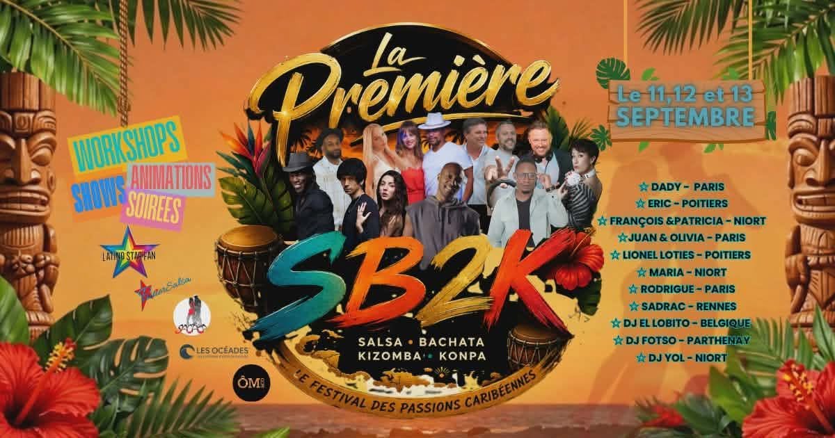 Affiche de LA PREMIÈRE-Festival SB2K et des Passions Caribéennes 🕺💃🥳