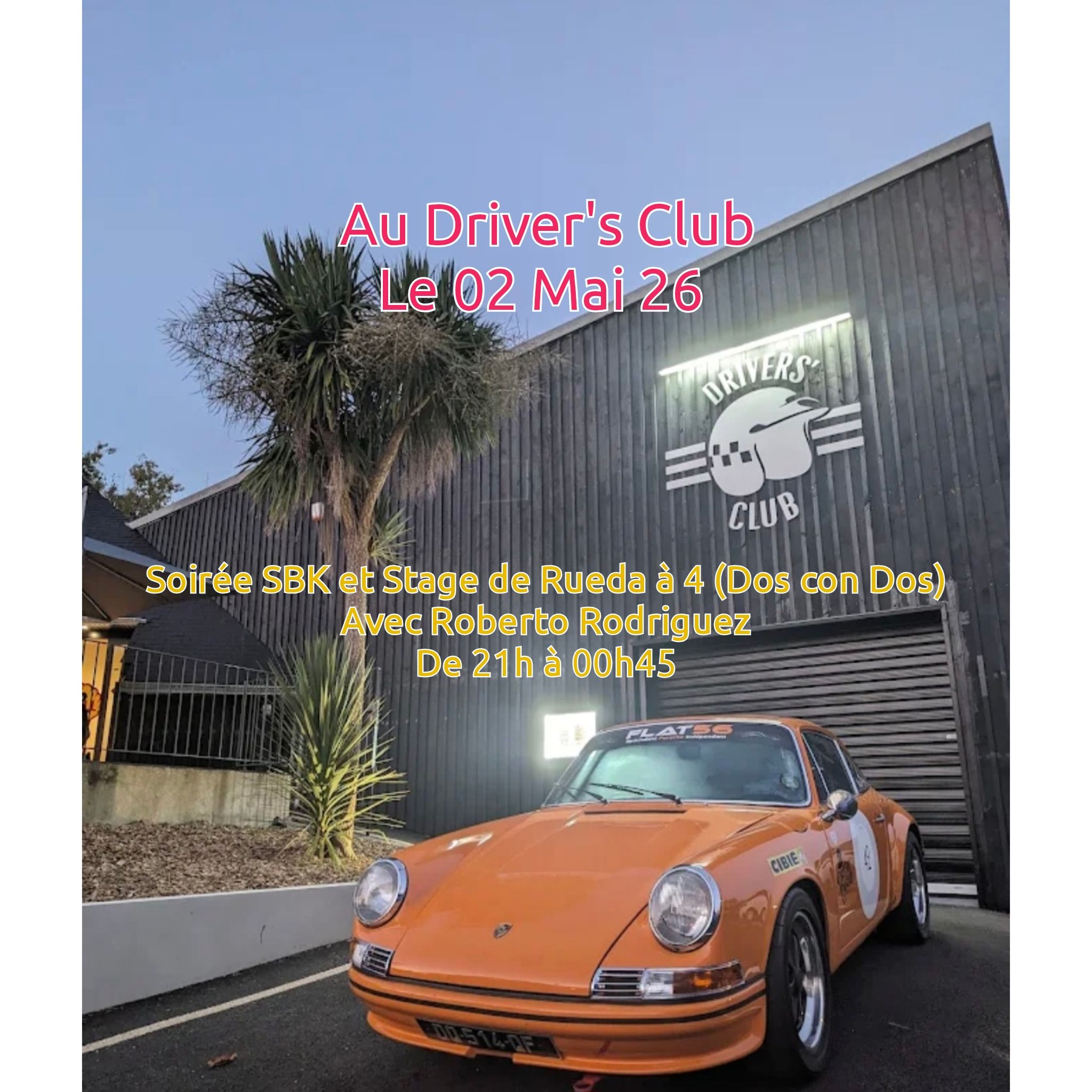 Affiche de Soirée SBK + Stage Rueda à 4 