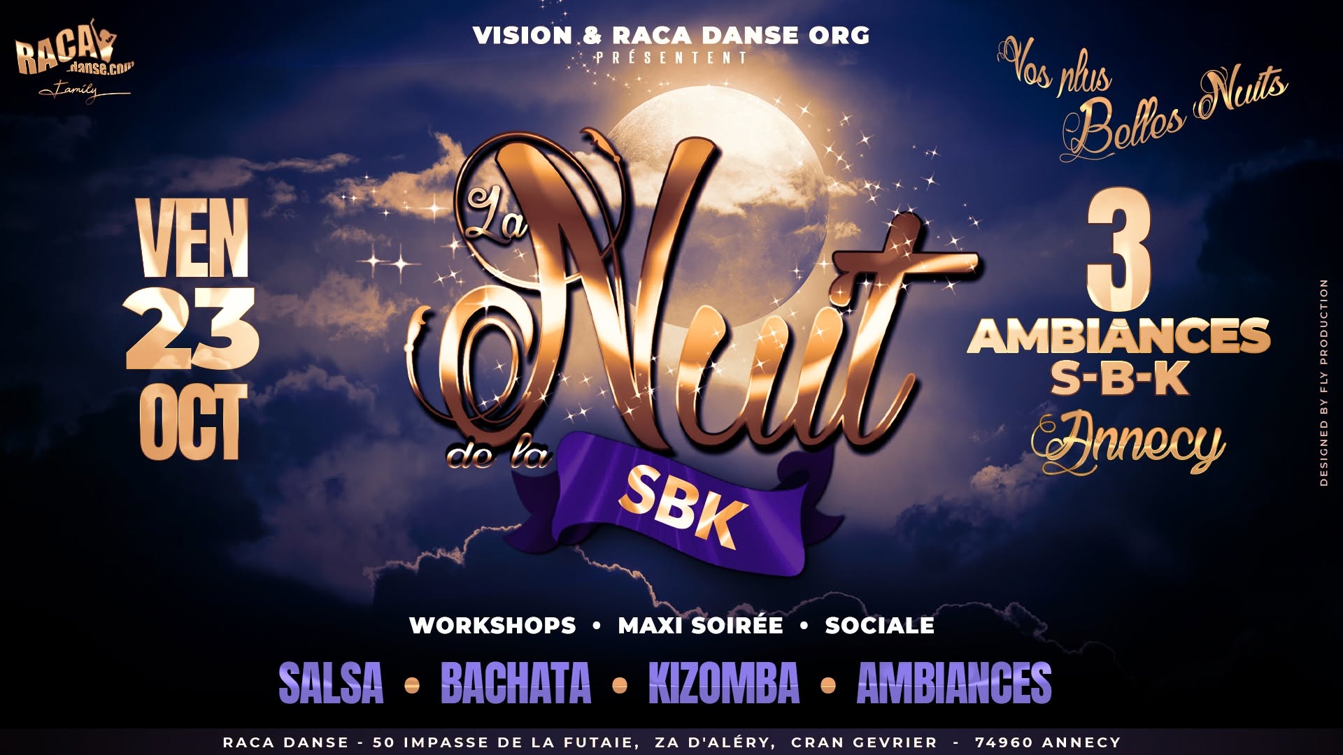 Affiche de NUIT SBK  Annecy - Vendredi 23 Octobre "Vos plus belles Nuits"  