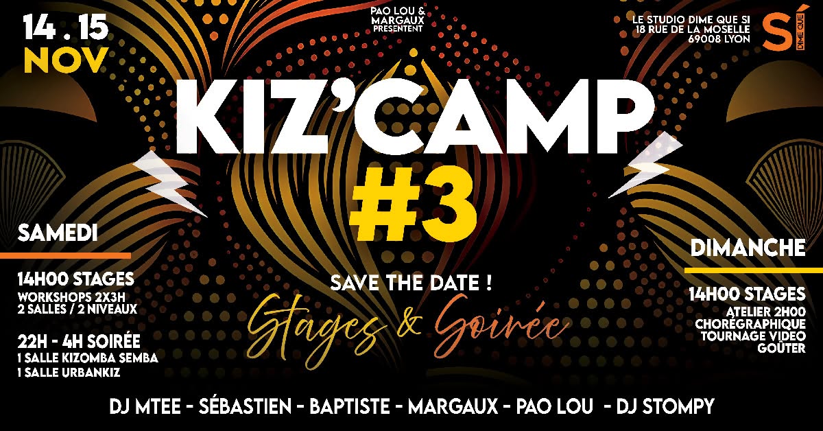Affiche de Kiz'Camp #3 Lyon - Stage & Soirée