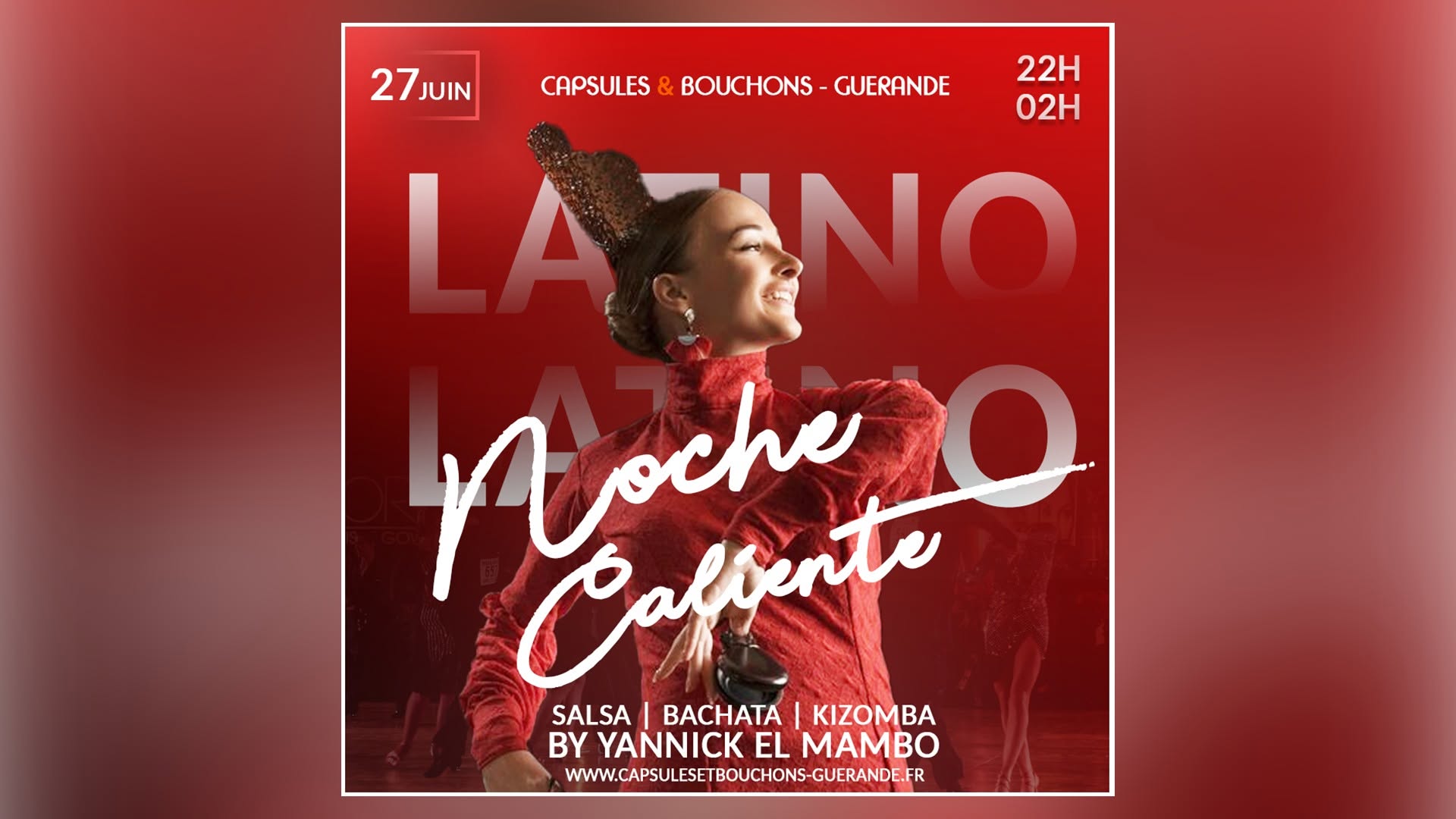 Affiche de Noche Caliente - Soirée Latino SBK