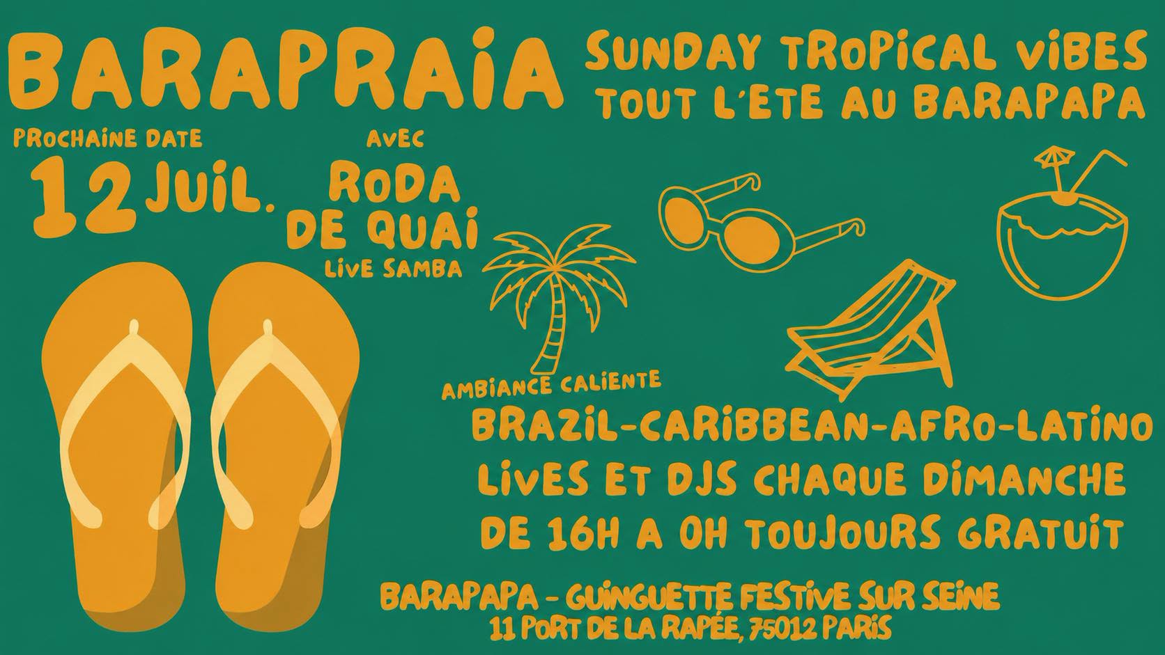 Affiche de BARAPRAIA - Sunday Tropical vibes au Barapapa tout l'été 2026 🌴🌞😎🍹💃🏼🎊🩴🏖️🇧🇷