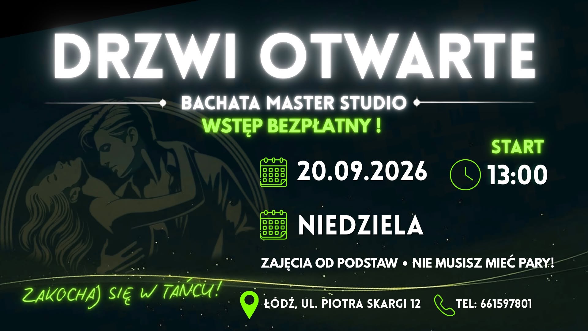 Affiche de 🔥 DRZWI OTWARTE 🔥 Bachata Master Studio | 20.09.2026 NIEDZIELA | Zakochaj się w tańcu! 