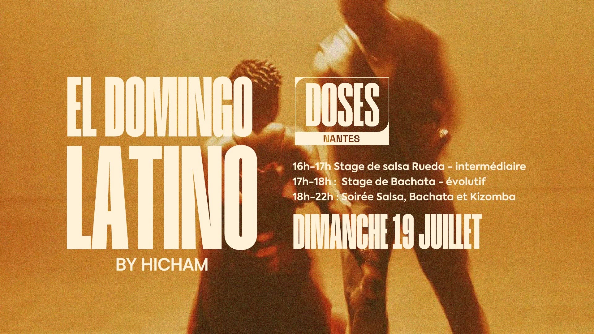 Affiche de DOMINGO LATINO avec HICHAM @DOSES, NANTES
