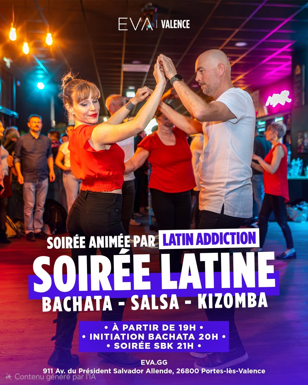 Affiche de Soirée Salsa Bachata Kizomba au EVA Valence by Latin'Addiction