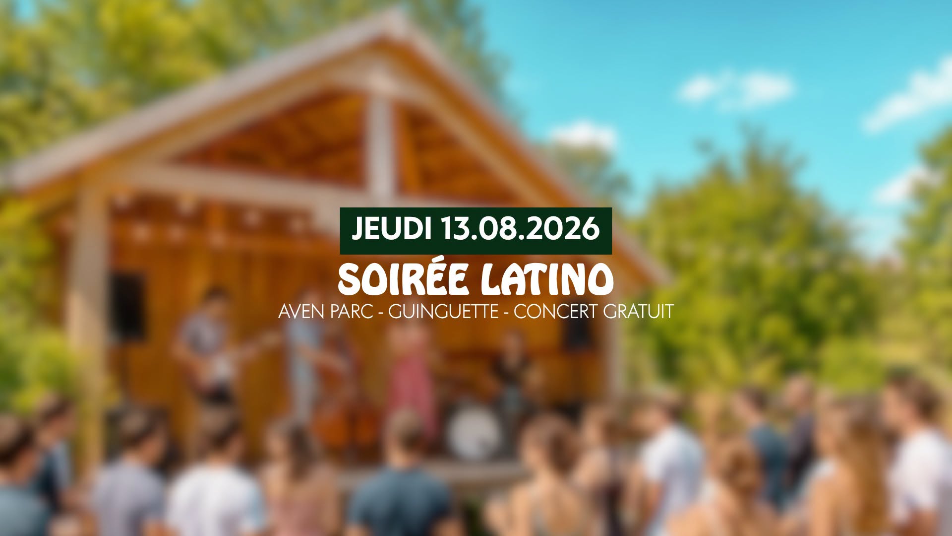 Affiche de SOIRÉE LATINO 🔥 - CONCERT GRATUIT - AVEN PARC