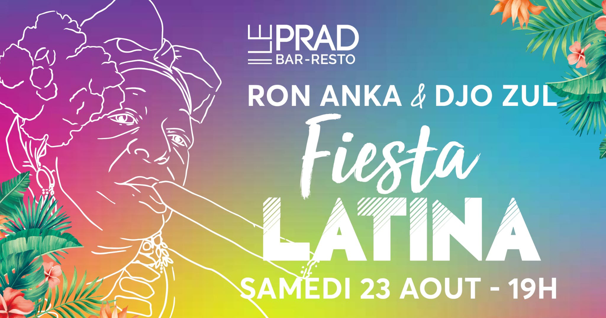 Affiche de Fiesta Latina avec Djo Zul & Dj Ron Anka @ Le PRAD