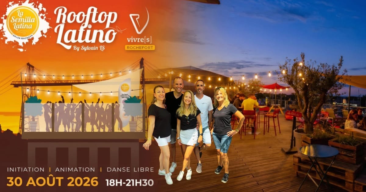 Affiche de ROOFTOP LATINO by Semilla Latina Rochefort