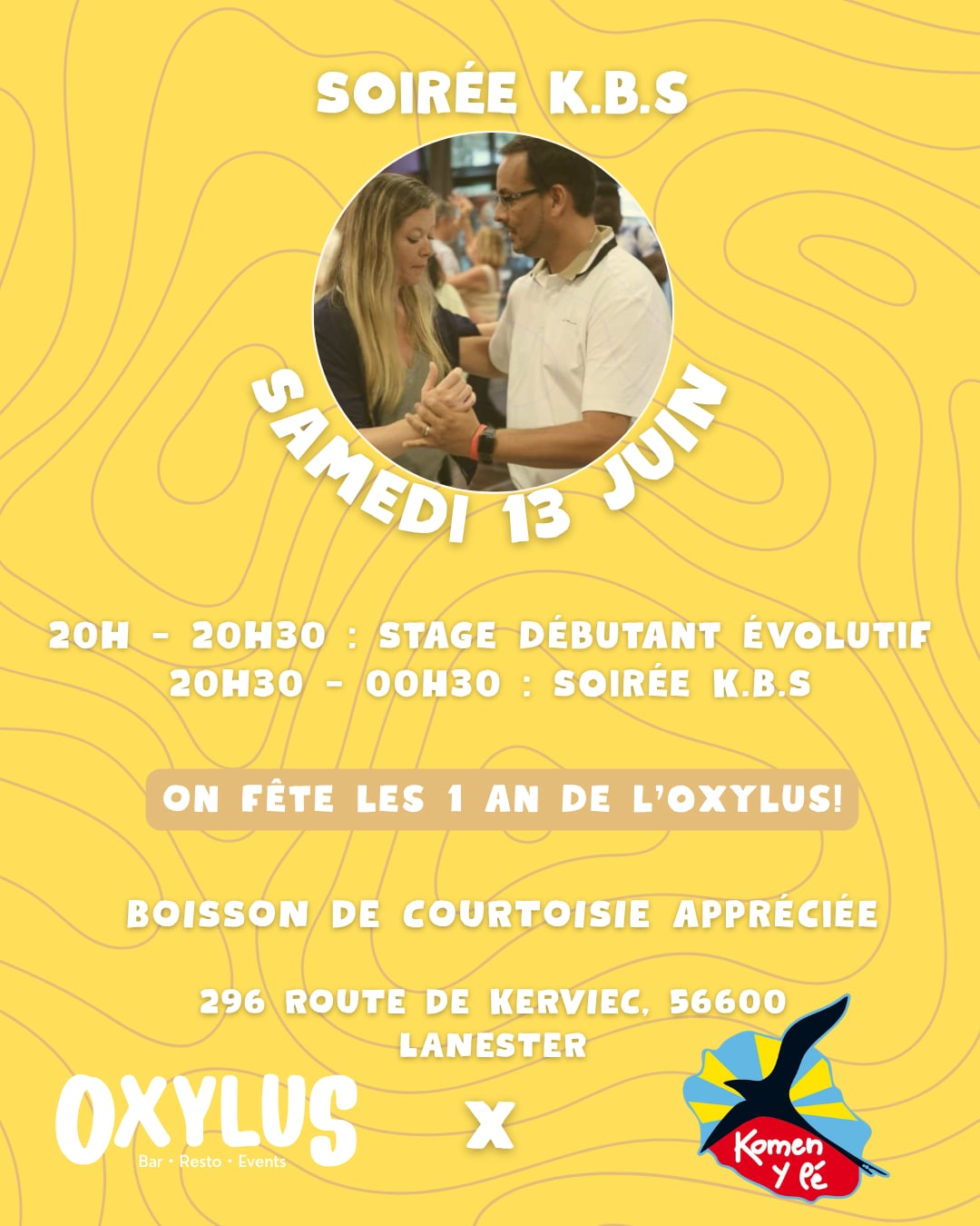 Affiche de SOIREE K.B.S A L'OXYLUS LANESTER