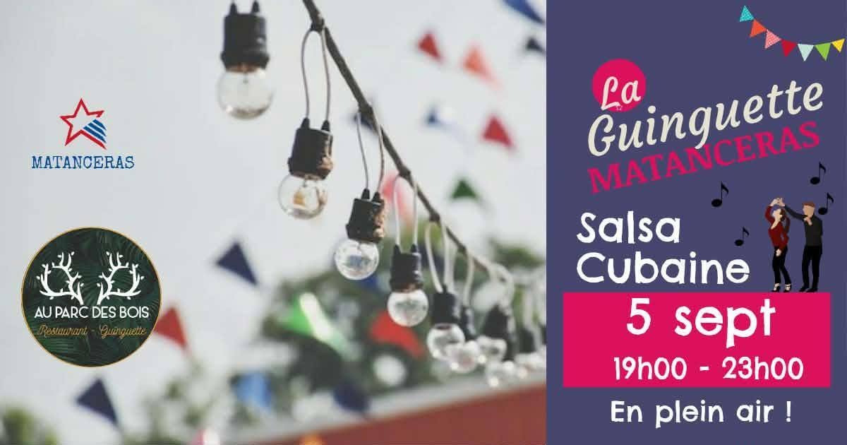 Affiche de Guinguette Salsa Matanceras - Au Parc des Bois