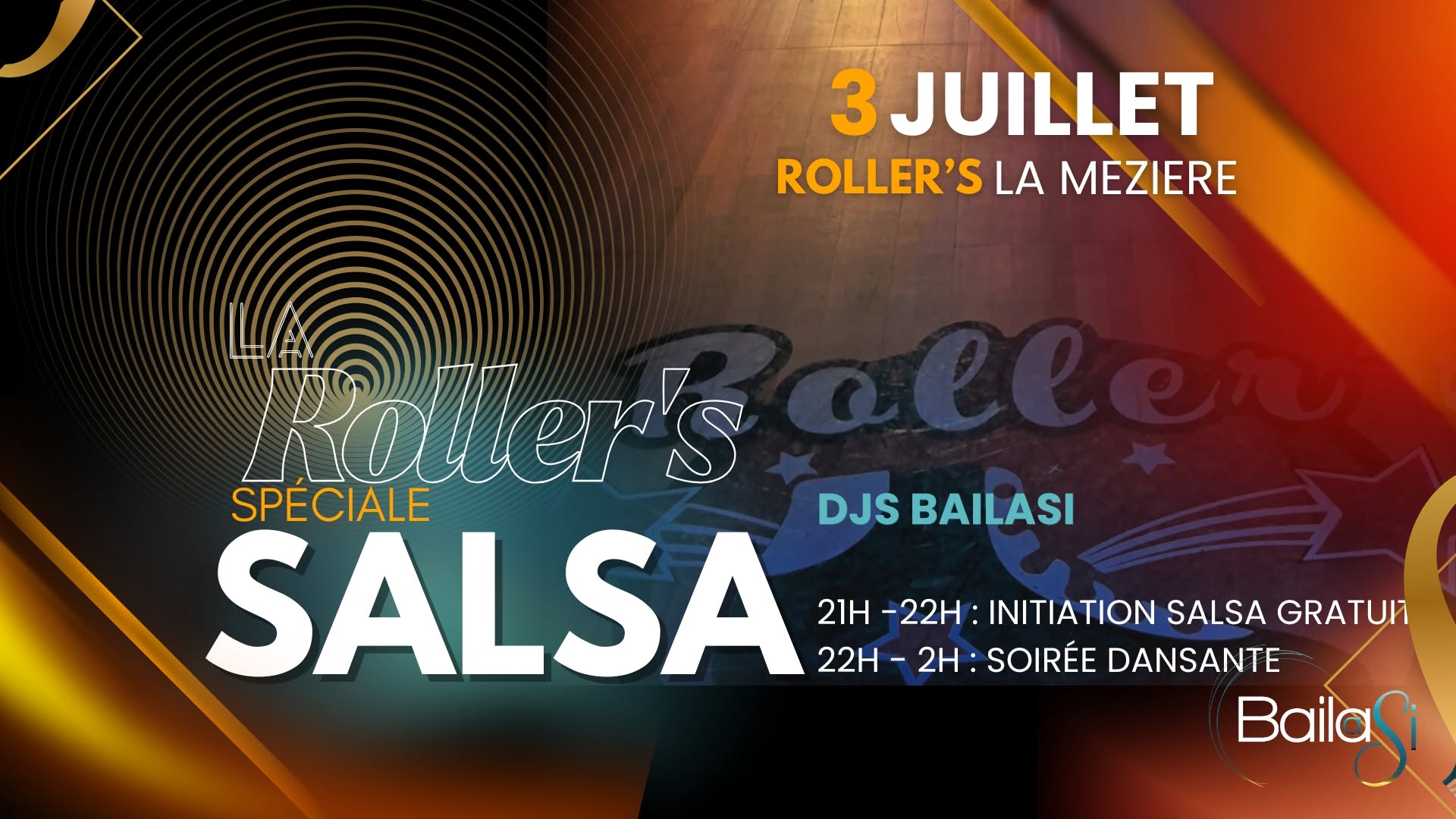 Affiche de Soirée spéciale SALSA au Roller's ! 