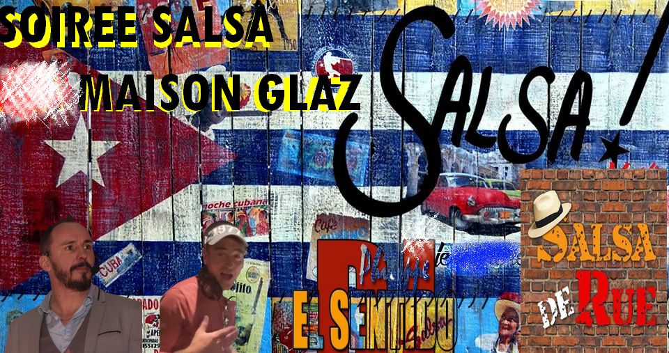 Affiche de soirée salsa  la maison glaz