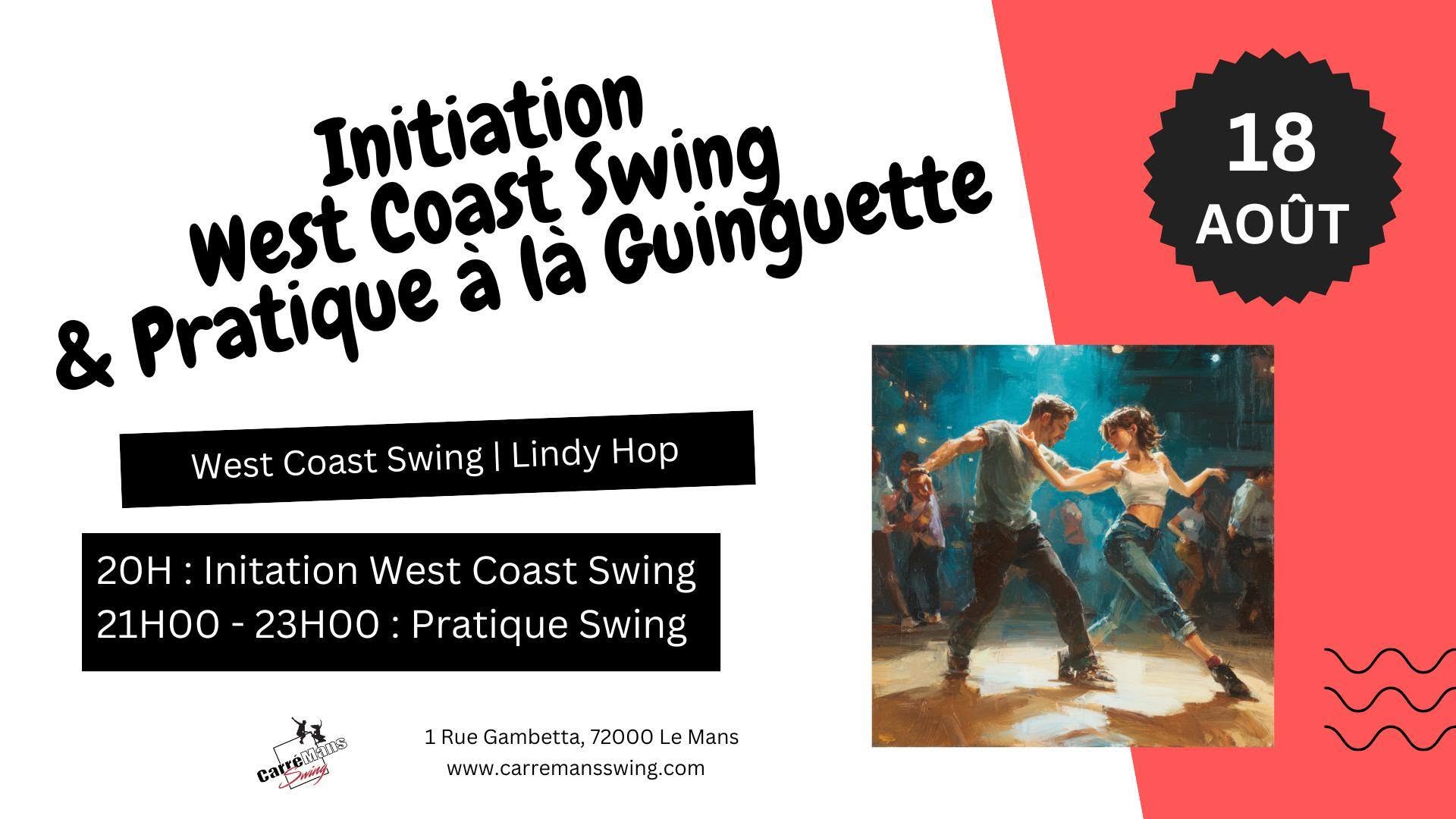 Affiche de Initiaition West Coast Swing et pratique Swing à la guinguette 