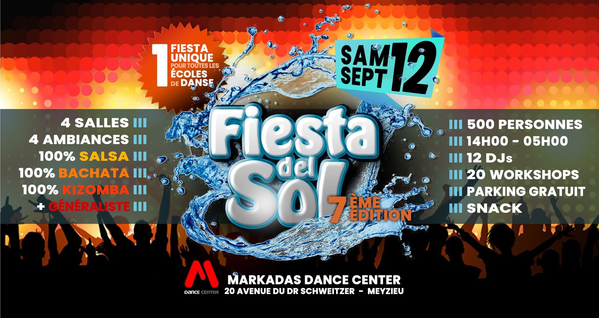 Affiche de FIESTA del SOL #7 ☀️12 DJs ☀️ SBK + Généraliste