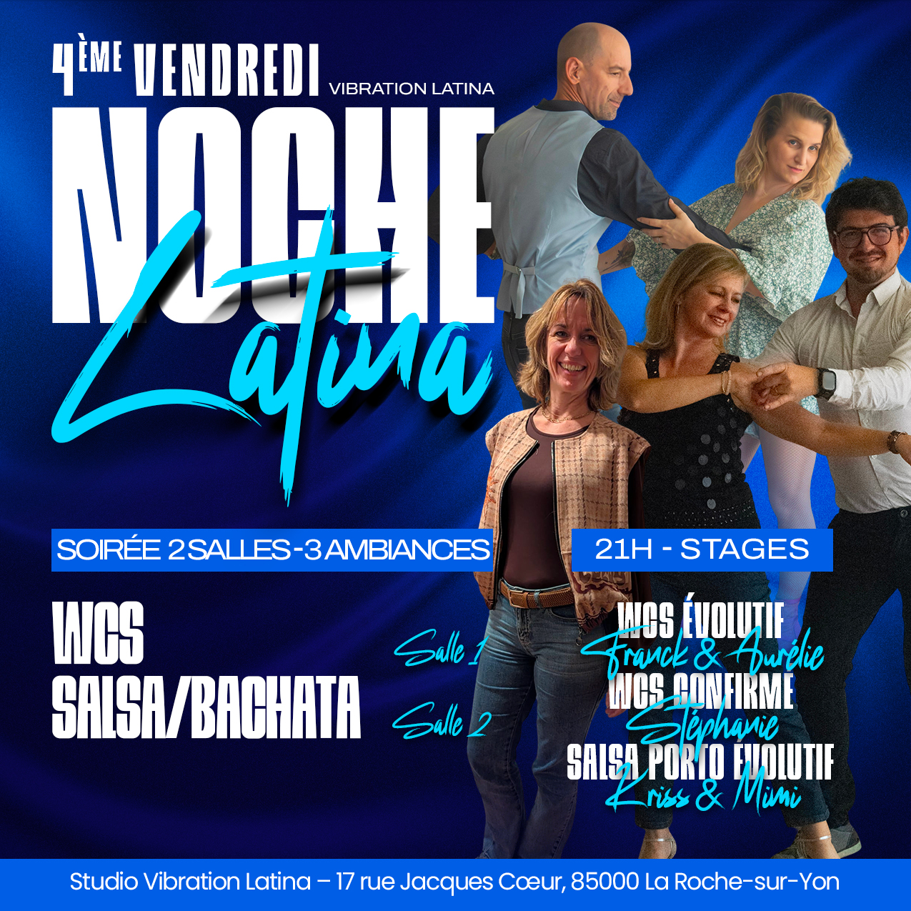 Affiche de NOCHE LATINA - WCS & SALSA PORTO