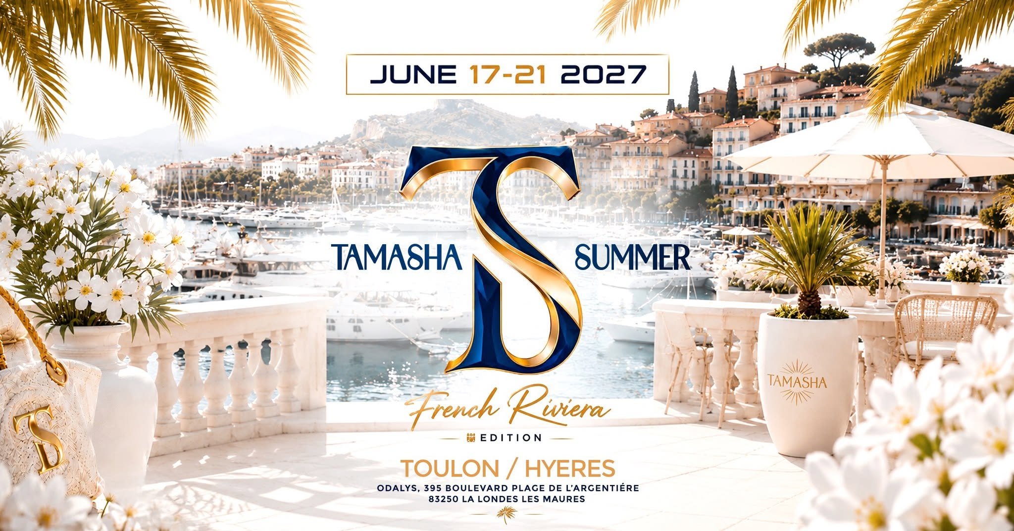 Affiche de TAMASHA SUMMER 4th Edition : FRENCH RIVIERA 