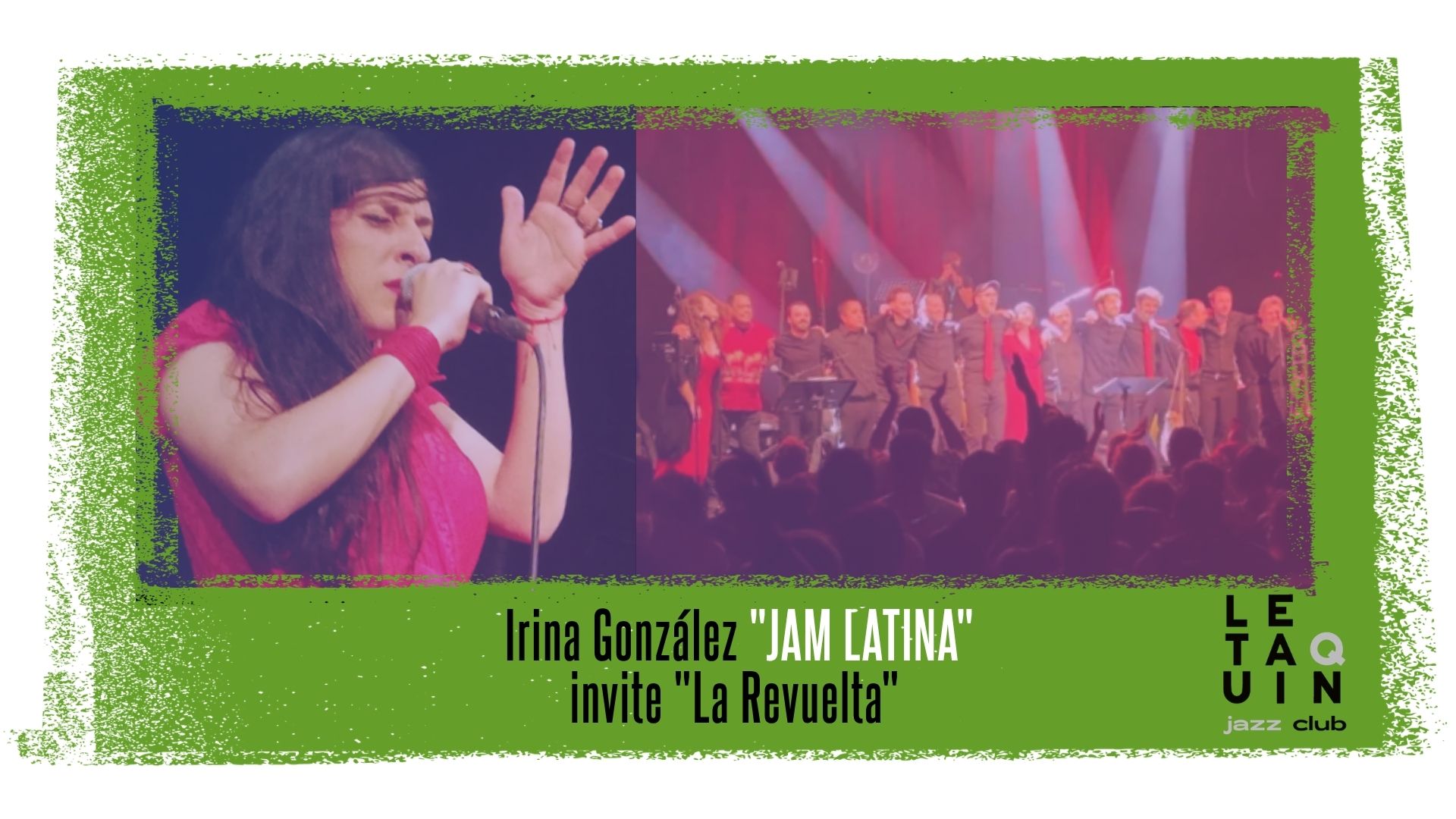 Affiche de Irina González "JAM LATINA" invite "La Revuelta" [Salsa de Cuba et de Porto Rico, Son, Boléro...]