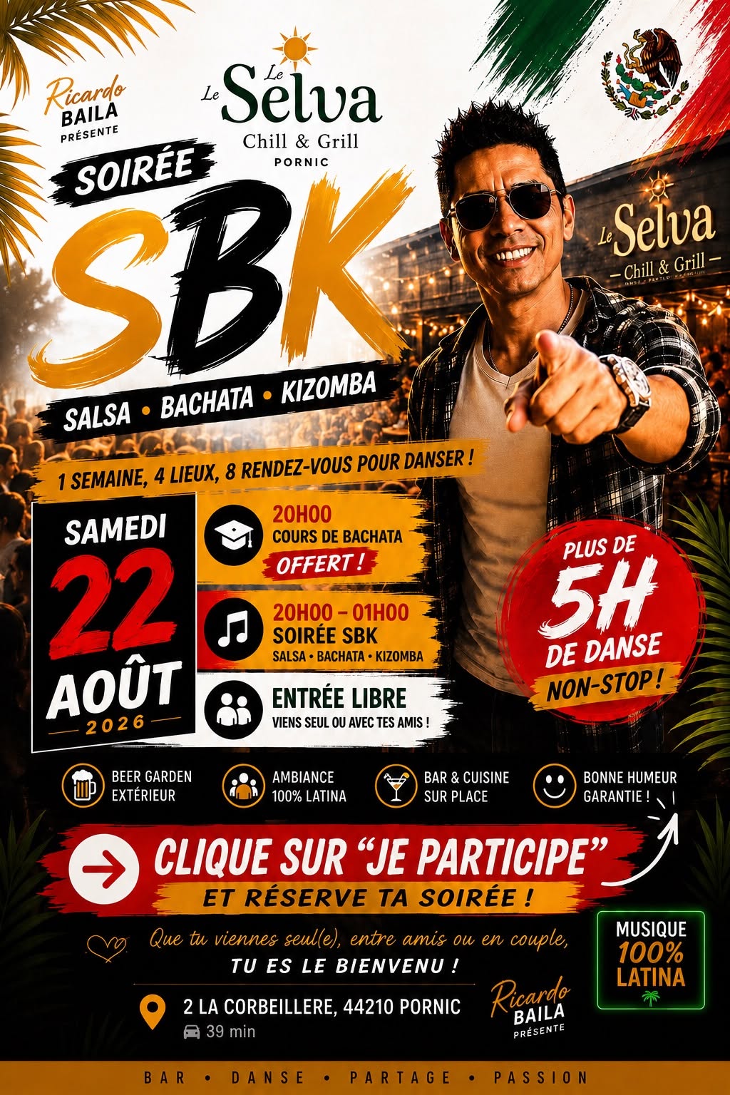 Affiche de 🔥 SAMEDI  SOIRÉE SALSA • BACHATA • KIZOMBA À PORNIC | 5H DE DANSE AU SELVA 🌴