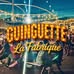 Guinguette La FABrique